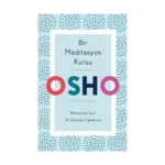 Bir Meditasyon Kursu