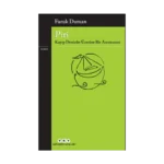 Piri - Kayıp Denizler Üzerine Bir Anımsama