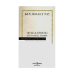 Sevilla Berberi Veya Nafile Tedbir (Ciltli)