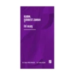 Kadın, Serbest Zaman ve İyi Oluş