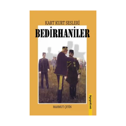 Kart Kurt Sesleri - Bedirhaniler