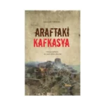 Araftaki Kafkasya