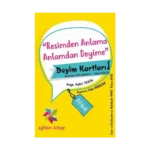 Resimden Anlama Anlamdan Deyime - Deyim Kartları - 1