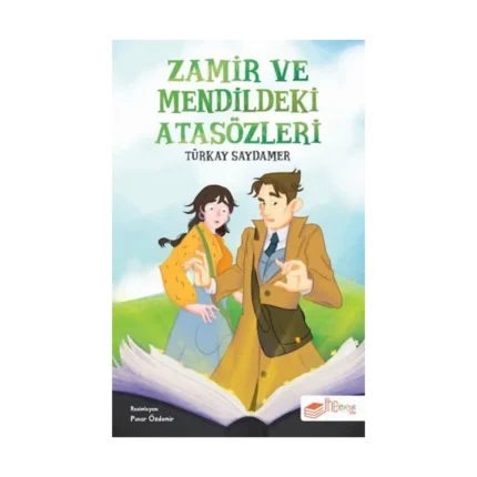 Zamir ve Mendildeki Atasözleri