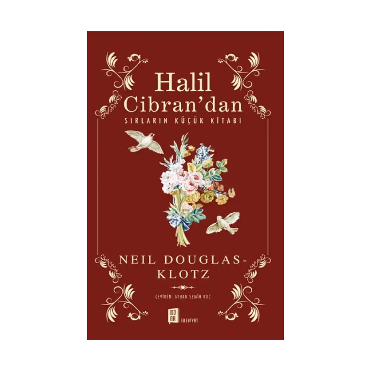 39ce6-halil-cibran-dan-sirlarin-kucuk-kitabi-1-1.webp Halil Cibran'dan Sırların Küçük Kitabı - Görsel 1