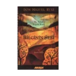 Bilginin Sesi Bir Toltek Bilgelik Kitabı