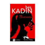 Beş Kadın Tek Cehennem