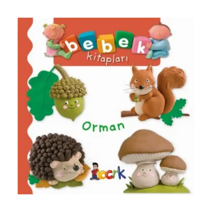 Orman - Bebek Kitapları