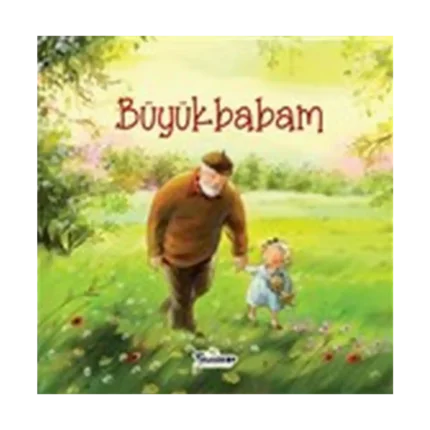 Büyükbabam - Akrabalar Serisi