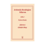 Ardımda Bıraktığım Yıllarım 2