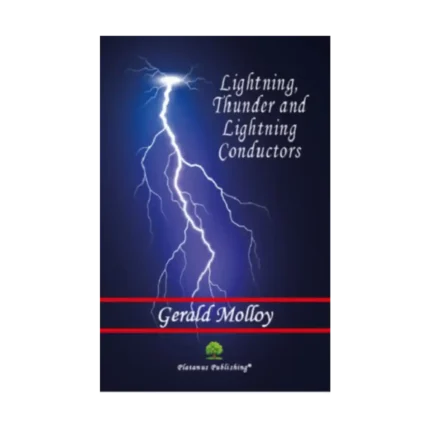 Lightning, Thunder and Lightning Conductors