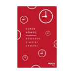 Romanın Şimdiki Zamanı