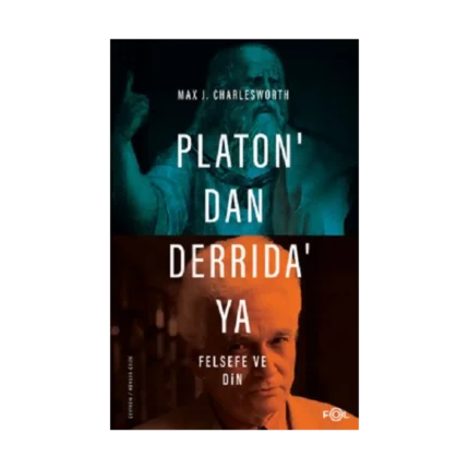 Platon’dan Derrida’ya Felsefe ve Din