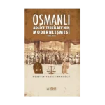 Osmanlı Adliye Teşkilatı'nın Modernleşmesi (1800-1850)