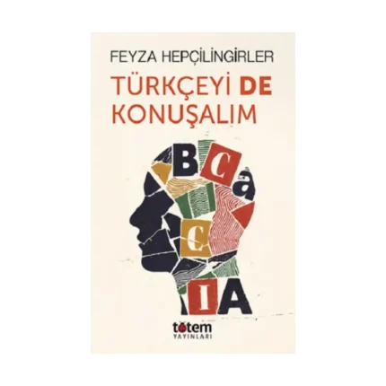Türkçeyi De Konuşalim