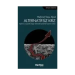 Alternatifsiz Kriz