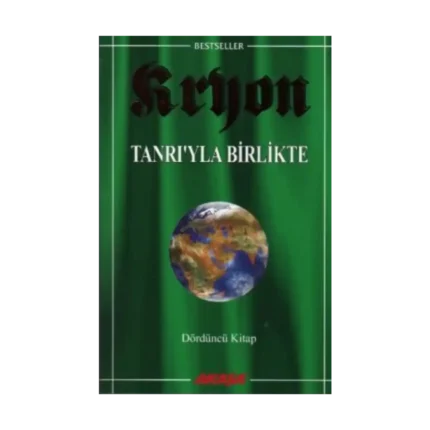 Kryon: 4. Kitap Tanrı’yla Birlikte