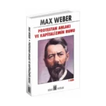 Protestan Ahlakı ve Kapitalizmin Ruhu