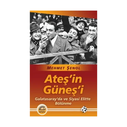 Ateş’in Güneş’i