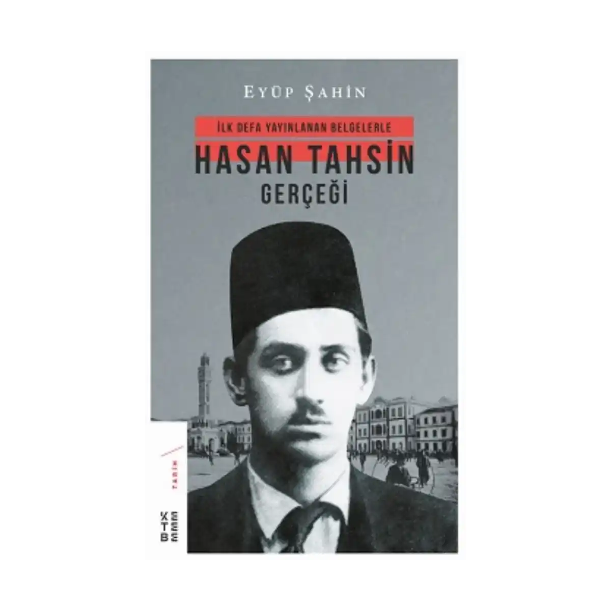 3b61d-ilk-defa-yayinlanan-belgelerle-hasan-tahsin-gercegi-1-1.webp İlk Defa Yayınlanan Belgelerle Hasan Tahsin Gerçeği - Görsel 1