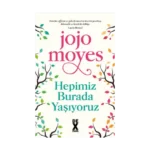 Hepimiz Burada Yaşıyoruz