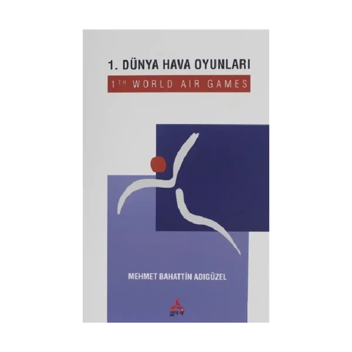 3b6ce-1-dunya-hava-oyunlari-1-1.webp 1. Dünya Hava Oyunları - Görsel 1