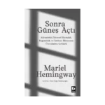 Sonra Güneş Açtı