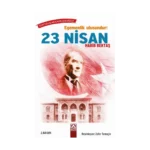 Egemenlik Ulusundur - 23 Nisan
