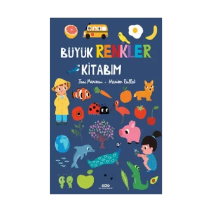Büyük Renkler Kitabım (Ciltli)