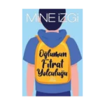 Oğlumun Fıtrat Yolculuğu