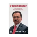 Bir Muhsin'den Bin Muhsin'e