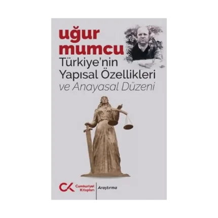 Türkiye'nin Yapısal Özellikleri ve Anayasal