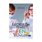 İlkokulda Temel Fen Bilimleri