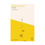 Yol Aşkı – Yürümenin Tarihi