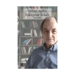 Eskiçınar Sokak - Anlatılar