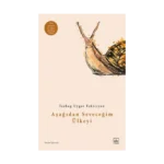 Aşağıdan Seveceğim Ülkeyi