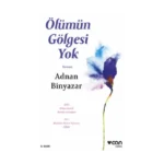Ölümün Gölgesi Yok