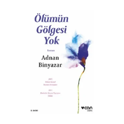 Ölümün Gölgesi Yok