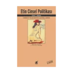 Etin Cinsel Politikası