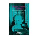 Haldun Taner’le Yaşamak - 100. Doğum Yılında Haldun Taner