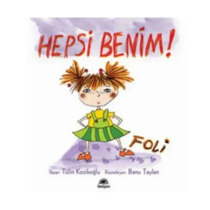 Hepsi Benim Foli ! (Lili ve Yedi Çocuğu)