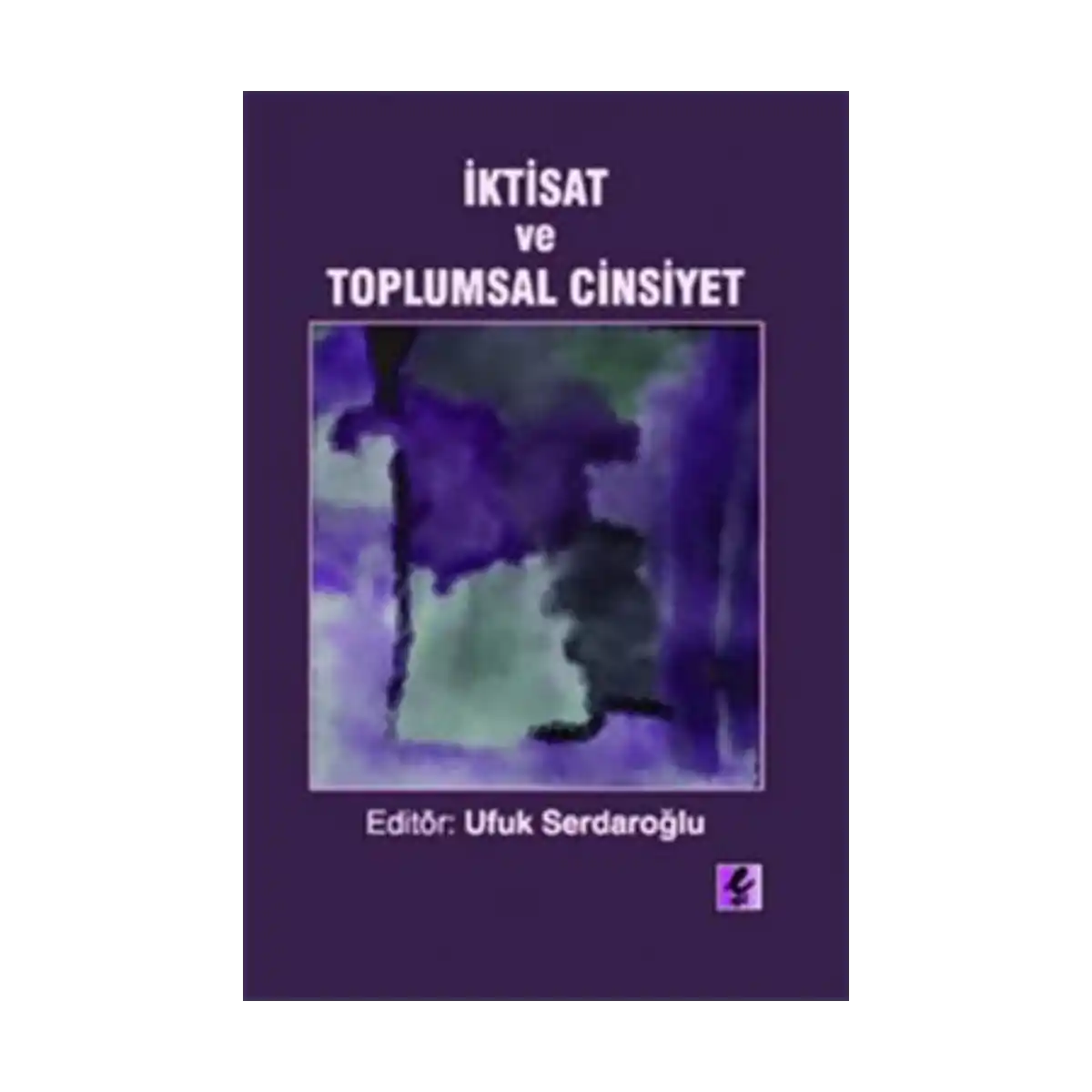 3ce3e-iktisat-ve-toplumsal-cinsiyet-1-1.webp İktisat ve Toplumsal Cinsiyet - Görsel 1
