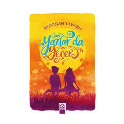 Yazlar Da Geçer
