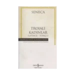 Troialı Kadınlar - Hasan Ali Yücel Klasikleri 102