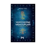 Yeryüzüne Mektuplar