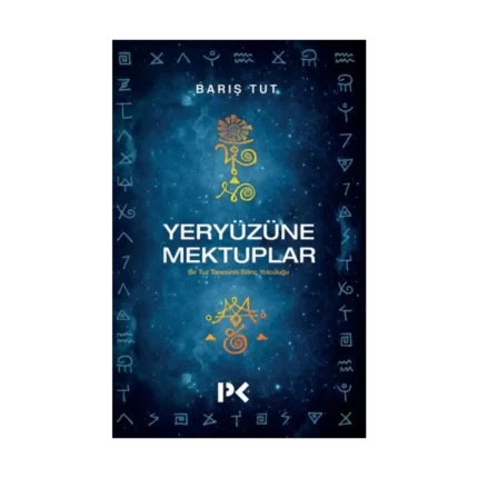 Yeryüzüne Mektuplar