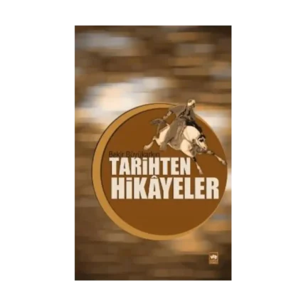 Tarihten Hikayeler