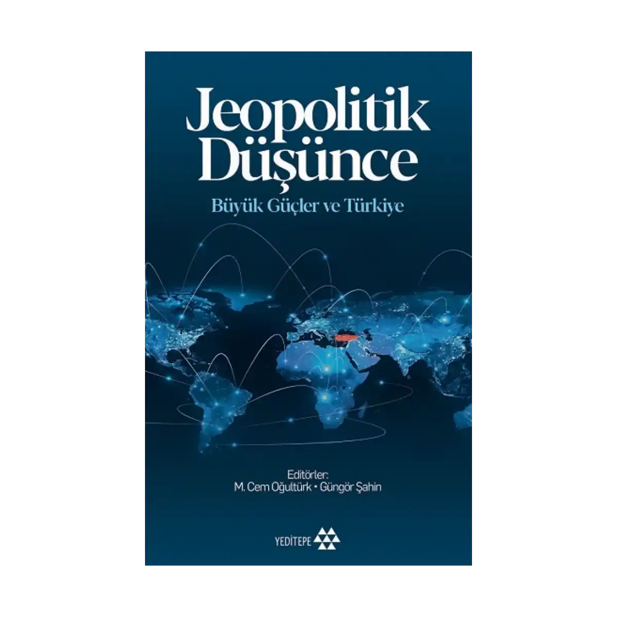 3d783-jeopolitik-dusunce-buyuk-gucler-ve-turkiye-1-1.webp Jeopolitik Düşünce Büyük Güçler ve Türkiye - Görsel 1