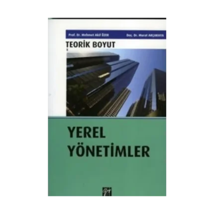 Yerel Yönetimler - Teorik Boyut