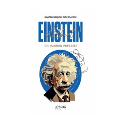 Bir Dahinin Portresi Einstein